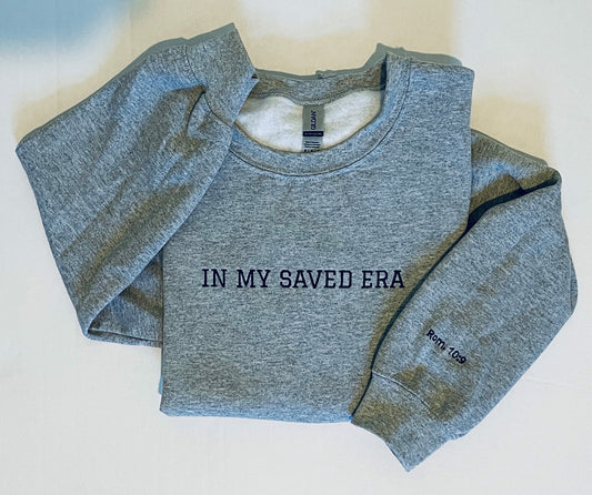 In My Saved Era Embroidered Sweatshirt, God Embroidery, Jesus Is King Sweatshirt